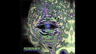 Phutureprimitive - Elysium
