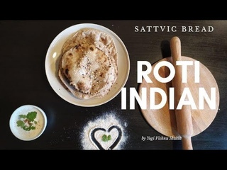 Sattvic Roti | Indian Bread | Роти | индийский хлеб