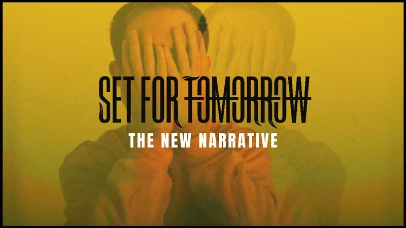 Set For Tomorrow The New Narrative ( OFFICIAL