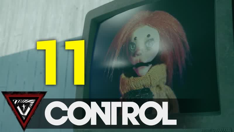 Control русская озвучка прохождение,