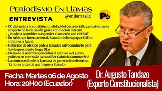 20H00 Dr. Augusto Tandazo (Corte Constitucional, Jorge Glas, Sommerfeld, FMI,arbitra