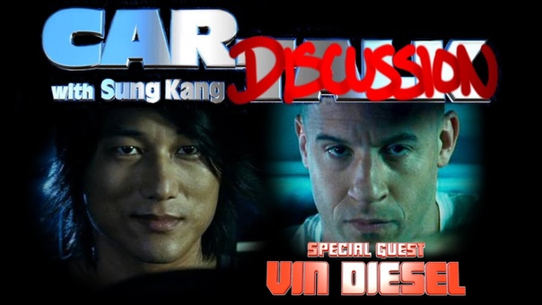 Car DISCUSSION w, Sung Kang Special Guest VIN