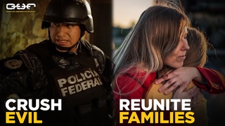 Crush Evil. Reunite Families.