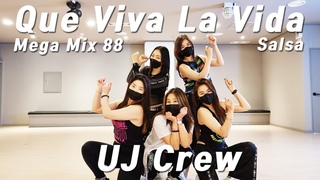 Mega Mix 88 / Que Viva La Vida / Salsa / Zumba /  / UJ Crew / UJ Studio