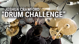 Meinl Cymbals - Joshua Crawford - “Drum Challenge“