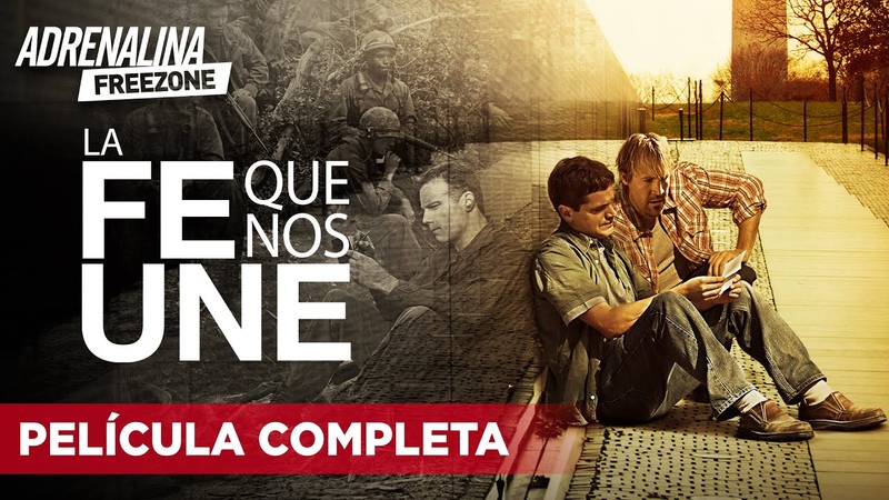 La Fe que nos une Película completa en español latino Película de Drama, Adrenalina