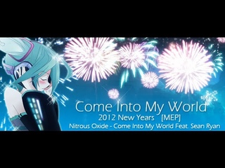 Come Into My World - Anime MV  AMV