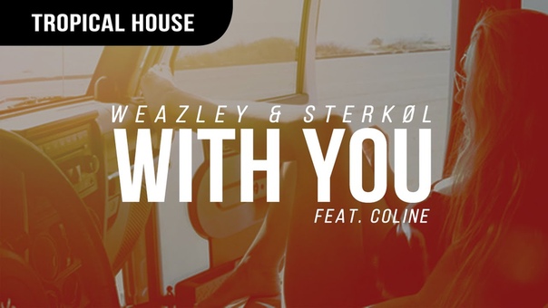 Weazley Sterkøl ft. Coline With