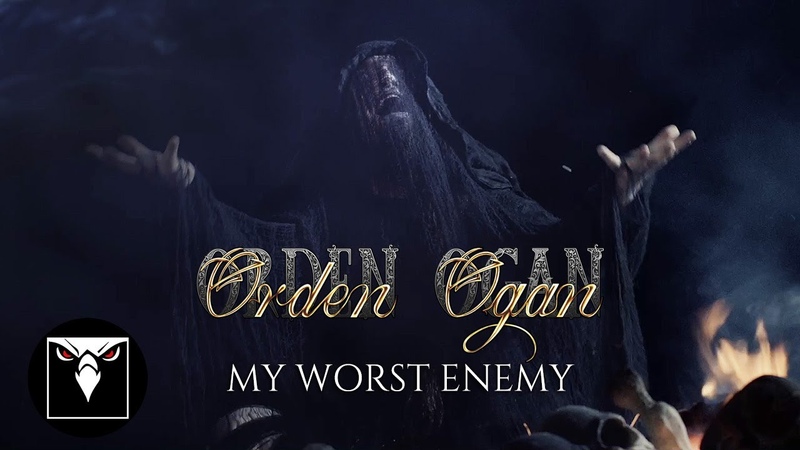 ORDEN OGAN My Worst Enemy ( Official Music