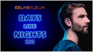 Eelke Kleijn @ Days like Nights 203 September 2021