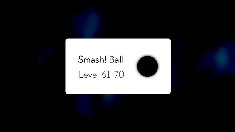 Smash Ball Level 61