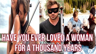 HAUSER HAVE U REALLY EVER LOVED A WOMAN? A THOUSAND YEARS BENEDETTA CARETTA (the Honeymoon?)