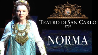 Bellini - Norma - Teatro San Carlo - 2016