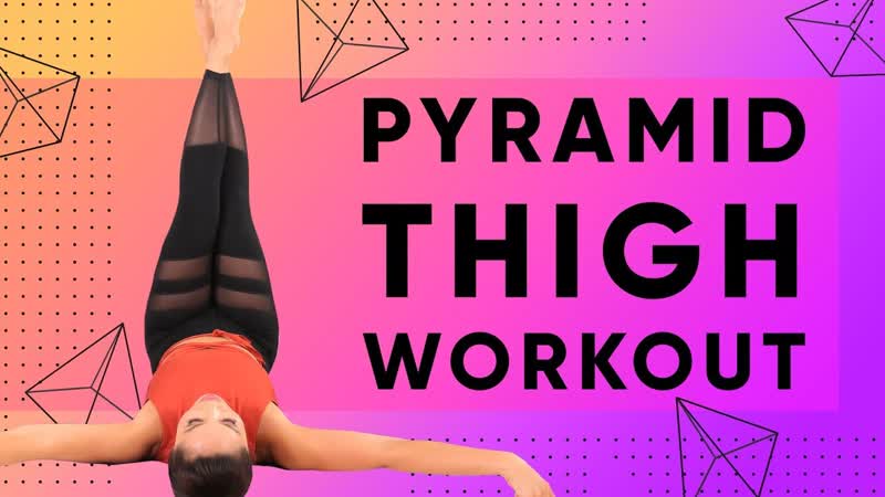 Inner Outer Thigh Pyramid Workout 600