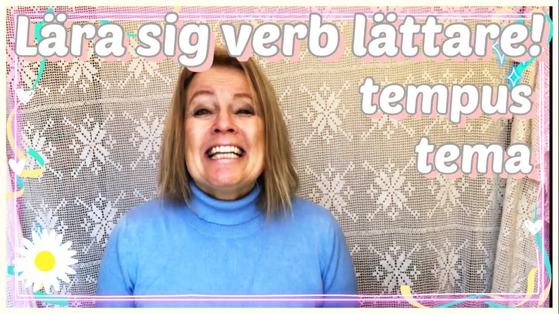 Lära sig verb lättare tempus och tema Lär dig svenska med Marie Grammatik Film