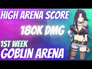 Konosuba Fantastic days-Goblin Arena week- 180k DMG