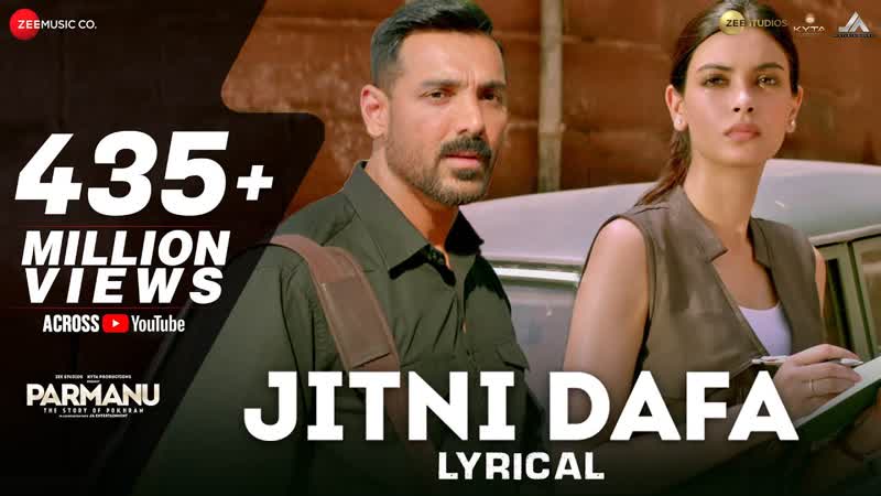 Jitni Dafa Lyrical, PARMANU, John Abraham, Diana, Jeet Gannguli, Rashmi