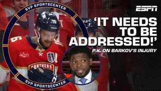 P.K. Subban gets HEATED on Aleksander Barkov's injury  'IT NEEDS TO BE ADDRESSED' | SportsCenter