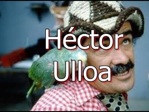 Hector Ulloa Don Chinche actor