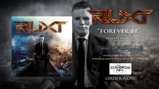 RUXT - FOREVER BE (OFFICIAL 2016)
