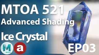 MtoA 521 | Crystal Series | Ep03
