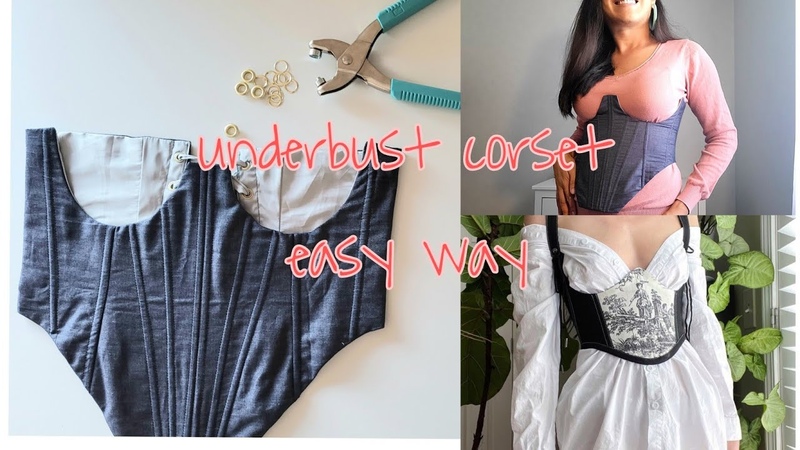 The easy and quick way of making my underbust corset. ,fashion, tutorial,