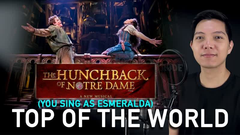Top Of The World ( Quasi, Ensemble Part Only Karaoke) The Hunchback Of Notre