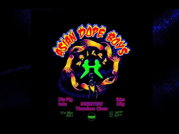 Dis Fig Boiler Room x Asian Dope