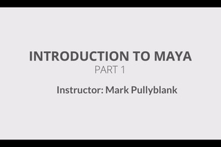 Introduction to Maya Part 1