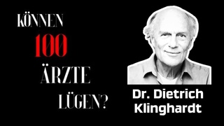 Dr. Dietrich Klinghardt im Interview fr Knnen 100 rzte lgen