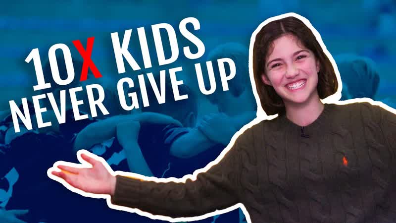 Never Give Up 10 X Kids with Sabrina