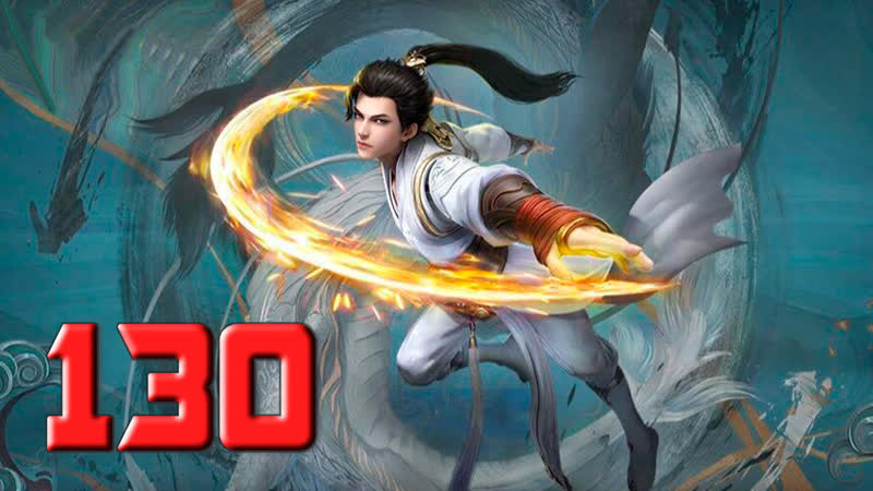 Безупречный мир 130 серия 1080p , Wanmei Shijie, Perfect World,
