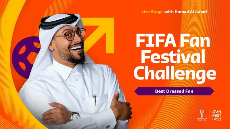 FIFA Fan Festival MC Hamad Al Amari goes in search of the best dressed