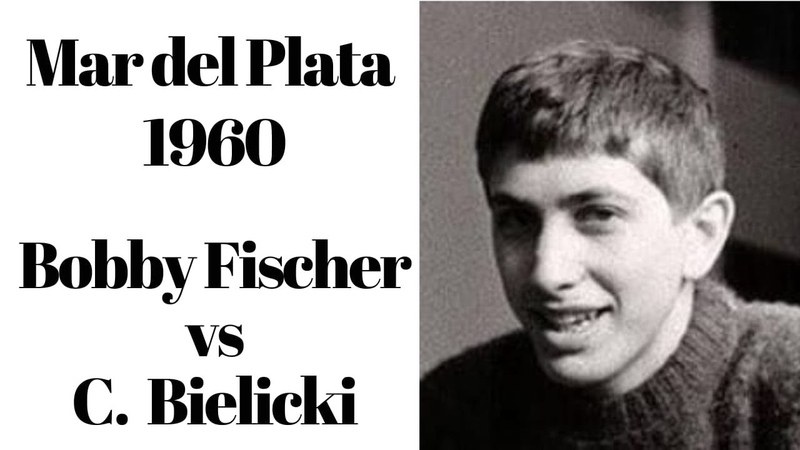 Bobby Fischer, talento extremo; avasallo a Carlos Bielickiv en Mar del Plata 1960. Bella