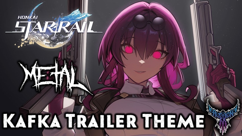 Honkai: Star Rail A Dramatic Irony, Kafka Trailer Theme Intense Symphonic Metal